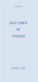 Peter Bosch - Das Leben in Versen
