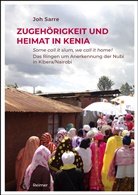 Joh Sarre - Zugehörigkeit und Heimat in Kenia