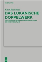 Knut Backhaus - Das lukanische Doppelwerk