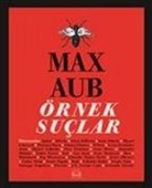 Max Aub - Örnek Suclar