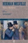 Herman Melville - Yazici Bartleby