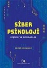 Sezai Korkmaz - Siber Psikoloji