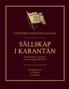 Ulf Birath, Åke Magnusson, Arne Rodin - Sällskap i karantän