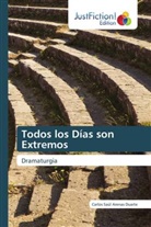 Carlos Saul Arenas Duarte - Todos los Días son Extremos