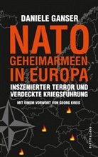 Daniele Ganser, Georg Kreis, Carsten Roth - Nato-Geheimarmeen in Europa
