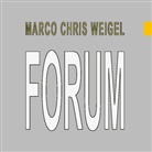 Marco Chris Weigel - Forum