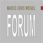 Marco Chris Weigel - Forum