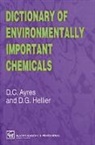 David Ayres, David C. Ayres, Ayres David C., Desmond Hellier, Desmond G. Hellier - Dictionary of Environmentally Important Chemicals