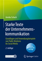 Annika Schach - Neue Texte der Unternehmenskommunikation, m. 1 Buch, m. 1 Beilage
