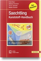 Erwin Baur, Dietmar Drummer, Tim A. Osswald, Natalie Rudolph - Saechtling Kunststoff-Handbuch, m. 1 Buch, m. 1 E-Book