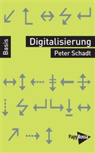 Peter Schadt - Digitalisierung
