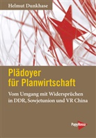 Helmut Dunkhase - Plädoyer für Planwirtschaft