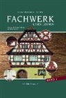 Uwe Kaiser, Susanne Kaiser-Asoronye, Jeff Klotz, Uwe Kaiser - Fachwerk lesen lernen im Enzkreis