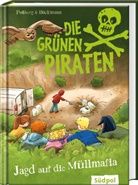 Corinna Böckmann, Andrea Possberg, Corinna Böckmann - Die grünen Piraten - Jagd auf die Müllmafia