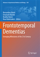 Bradley Boeve, Bradley Boeve et al, Emanuele Buratti, Bernardino Ghetti, Rosa Rademakers - Frontotemporal Dementias