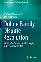 Elisabeth Wilson-Evered, John Zeleznikow - Online Family Dispute Resolution