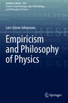 Lars-Göran Johansson - Empiricism and Philosophy of Physics