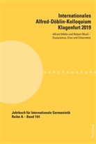 Clar, Peter Clar, Fanta, Walter Fanta, Hans-Gert Roloff - Internationales Alfred-Döblin-Kolloquium Klagenfurt 2019
