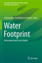 Subramanian Senthilkannan Muthu, Subramanian Senthilkannan Muthu - Water Footprint