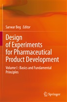 Sarwar Beg - Design of Experiments for Pharmaceutical Product Development