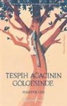 Harper Lee - Tespih Agacinin Gölgesinde