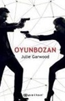 Julie Garwood - Oyunbozan