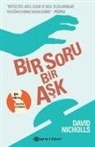 David Nicholls - Bir Soru Bir Ask