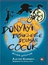 Alastair Humphreys - Dünyayi Bisikletle Dolasan Cocuk