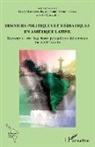 Henry Hernandez-Bayter, Camila Moreira Cesar, Ailin Nacucchio - Discours politiques et médiatiques en Amérique latine