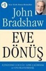 John Bradshaw - Eve Dönüs