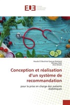Micipsa Adel, Houda El Bouhissi Epouse Brahami, Anis Ketam - Conception et réalisation d'un système de recommandation