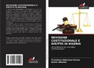 Funmilayo Adesanya-Davies, Bunmi Akaakar - REVISIONE COSTITUZIONALE E DIRITTO IN NIGERIA