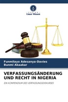 Funmilayo Adesanya-Davies, Bunmi Akaakar - VERFASSUNGSÄNDERUNG UND RECHT IN NIGERIA