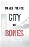 Blake Pierce - City of Bones