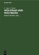 C. Agte, J. Vacek, Helmut Herklotz - Wolfram und Molybdän