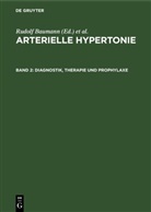 Rudolf Baumann, Harald Dutz, Stefan Nitschkoff - Arterielle Hypertonie - Band 2: Diagnostik, Therapie und Prophylaxe