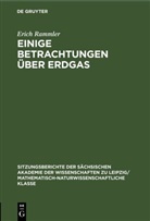 Erich Rammler - Einige Betrachtungen über Erdgas