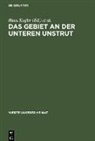 Hans G. Kugler, Werner Schmidt - Das Gebiet an der unteren Unstrut