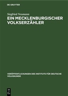 Siegfried Neumann - Ein Mecklenburgischer Volkserzähler