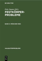 Fritz Sauter - Festkörperprobleme - Band 4: München 1964