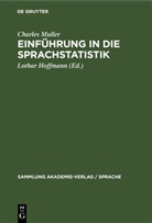 Charles Muller, Lothar Hoffmann - Einführung in die Sprachstatistik