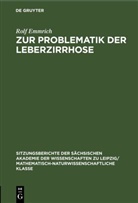 Rolf Emmrich - Zur Problematik der Leberzirrhose