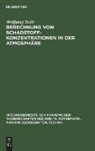 Wolfgang Rolle - Berechnung von Schadstoffkonzentrationen in der Atmosphäre