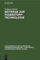 Wolfgang Bobeth - Beiträge zur Faserstoff-Technologie