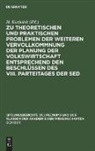 H. Koziolek - Zu theoretischen und praktischen Problemen der weiteren Vervollkommnung der Planung der Volkswirtschaft entsprechend den Beschlüssen des VIII. Parteitages der SED