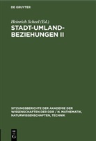 Heinrich Scheel - Stadt-Umland-Beziehungen II