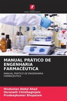 Hindustan Abdul Ahad, Abdul Ahad, Pradeepkumar Bhupalam, Haranath Chinthaginjala - MANUAL PRÁTICO DE ENGENHARIA FARMACÊUTICA