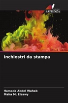 Hamada Abdel Wahab, Maha M. Elsawy - Inchiostri da stampa