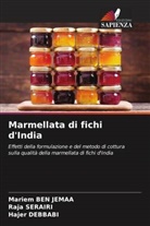 Mariem Ben Jemaa, Hajer DEBBABI, Raja SERAIRI - Marmellata di fichi d'India