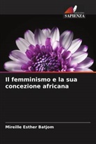 Mireille Esther Batjom - Il femminismo e la sua concezione africana